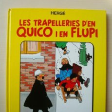 Cómics: LES TRAPELLERIES D'EN QUICO I EN FLUPI Nº 2 HERGÉ (JOVENTUT). Lote 345684723