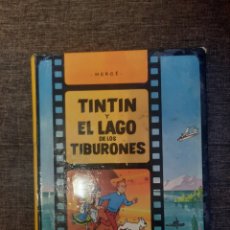Cómics: TINTIN Y EL LAGO DE LOS TIBURONES EDITORIAL JUVENTUD 1974. Lote 353433323
