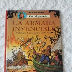 Cómics: CORI EL GRUMETE - LA ARMADA INVENCIBLE- VOLUMEN -1 - LOS ESPIAS DE LA REINA. Lote 355499005