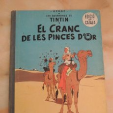 Fumetti: TINTIN - EL CRANC DE LES PINCES D'OR - PRIMERA EDICIÓN EN CATALÁN - LOMO AZUL - 1966. Lote 360676905