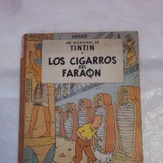 Cómics: TINTIN PRIMERA EDICION 1964 LOS CIGARROS DEL FARAON HERGÉ JUVENTUD. Lote 366254356
