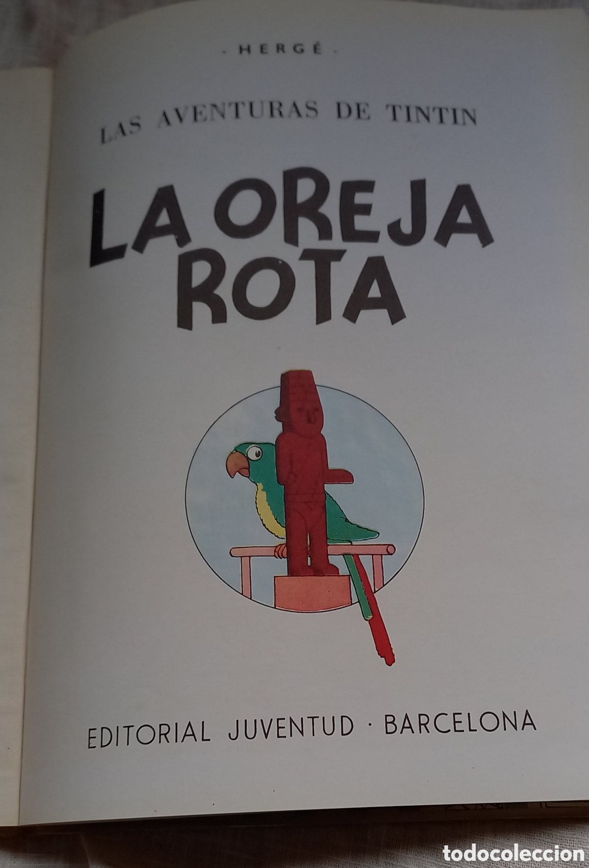 C&oacute;mics: TINTIN. LA OREJA ROTA. EDICION 1966. - Foto 2