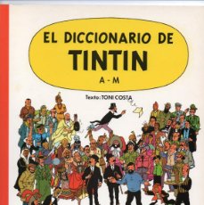 Comics : CÓMIC TINTÍN EN ” EL DICCIONARIO DE TINTÍN DE LA A A LA M ”, ED. JUVENTUD / SALVAT, REEDICIÓN 1996. Lote 374145064