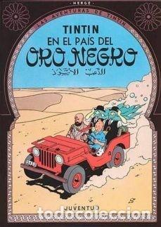C&oacute;mics: TINTIN , EN EL PAIS DEL ORO NEGRO - Foto 1