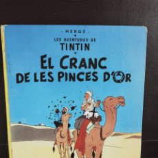 Cómics: LES AVENTURES DE TINTIN. EL CRANC DE LES PINCES D'OR. JUVENTUD 1979.