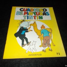 Cómics: CUADERNO DE PINTURAS TINTIN Nº 5. JUVENTUD 1982. COLOREAR. SIN USAR. Lote 383268639