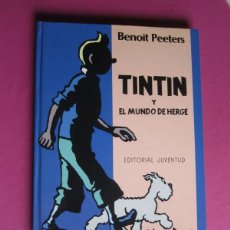 Comics: TINTIN Y EL MUNDO DE HERGE BENOIT PEETERS 1990 L5. Lote 383456654