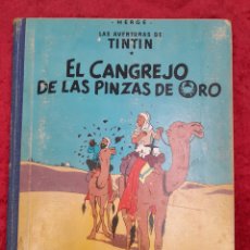 Cómics: L-7024. LAS AVENTURAS DE TINTIN-EL CANGREJO DE LAS PINZAS DE ORO, JUVENTUD, 1963 (1 ED.). Lote 389653964