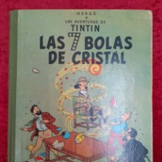 Cómics: L-7045. LAS AVENTURAS DE TINTIN-LAS 7 BOLAS DE CRISTAL. EDITORIAL JUVENTUD. 1967. (2 ED.). Lote 389654679
