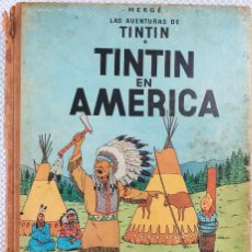 Cómics: LAS AVENTURAS DE TINTIN DE HERGE. 1 EDICIÓN 1968 ESPAÑOL. TINTIN EN AMERICA.. Lote 392379654