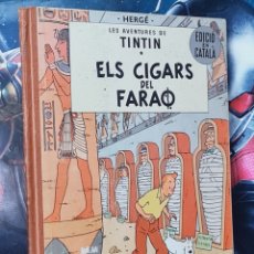 Cómics: TINTIN ELS CIGARS DEL FARAO 1965 NORMAL ESTADO SEGUNDA EDICION CATALA JUVENTUD CATALAN TELA. Lote 402408434