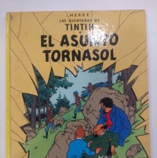 Cómics: LAS AVENTURAS DE TINTIN/EL ASUNTO TORNASOL/HERGE-JUVENTUD 1981.. Lote 402716729