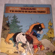 Cómics: YAKARI Y EL SECRETO DE HIJO DEL TRUENO, EDITORIAL JUVENTUD, 1981, Nº 6, B9