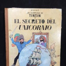 Cómics: TINTÍN. EL SECRETO DEL UNICORNIO. HERGÉ. JUVENTUD. CUARTA EDICIÓN 1968 CON ROCES.