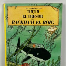 Cómics: TINTIN: EL TRESOR DE RACKAM EL ROIG - NOVENA EDICIÓ - 1988