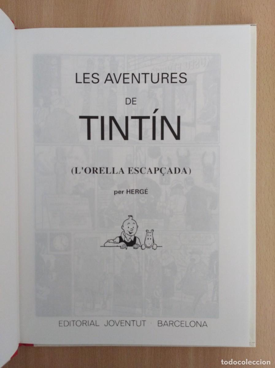 C&oacute;mics: LES AVENTURES DE TINT&Iacute;N. LORELLA ESCAP&Ccedil;ADA. Herg&eacute;. - Foto 4