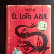 Cómics: TINTIN - EL LOTO AZUL - 3A. TERCERA EDICIÓN - 1970