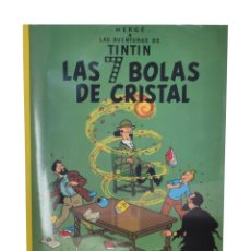Cómics: LAS 7 BOLAS DE CRISTAL (LAS AVENTURAS DE TINTÍN) - HERGÉ