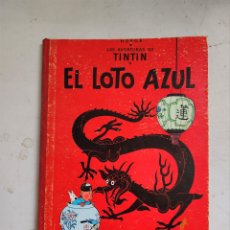 Cómics: TINTÍN Y EL LOTO AZUL, 3ª EDICIÓN 1970, (EDITORIAL JUVENTUD)