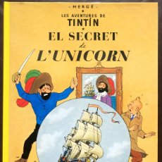 Cómics: TINTIN - EL SECRET DE L'UNICORN - EDITORIAL JUVENTUD 2011 TAPA DURA NUEVO