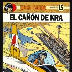 Cómics: YOKO TSUNO - EDITORIAL JUVENTUD / NÚMERO 15 (EL CAÑÓN DE KRA)