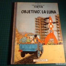 Cómics: TINTIN. OBJETIVO: LA LUNA. 4ª EDICIÓN 1967. JUVENTUD.