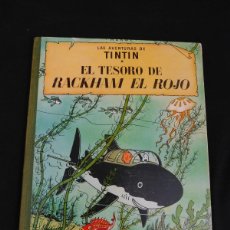 Cómics: TINTÍN - EL TESORO DE RACKHAM EL ROJO - CUARTA EDICIÓN 1967 - HERGÉ