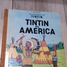 Cómics: TINTI EN AMÉRICA. PRIMERA EDICIÓN 1968