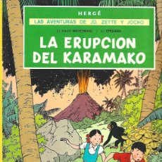 Cómics: LAS AVENTURAS DE JO, ZETTE Y JOCKO: LA ERUPCIÓN DEL KARAMAKO, 1984, JUVENTUD