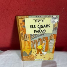 Fumetti: TINTIN ELS CIGARS DEL FARAO 1965 NORMAL ESTADO SEGUNDA EDICION CATALA JUVENTUD