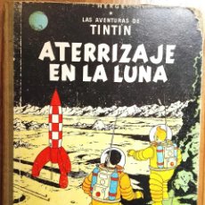 Cómics: LAS AVENTURAS DE TINTIN, ATERRIZAJE EN LA LUNA; HERGE - ED. JUVENTUD 1965