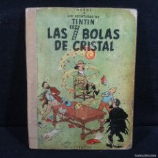 Cómics: LAS 7 BOLAS DE CRISTAL - LAS AVENTURAS DE TINTIN - HERGÉ JUVENTUD - SEGUNDA EDICIÓN 1967 / 376
