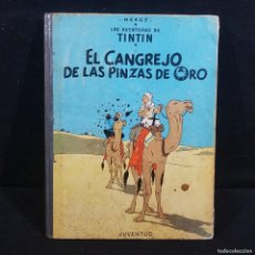 Cómics: EL CANGREJO DE LAS PINZAS DE ORO - LAS AVENTURAS DE TINTIN - JUVENTUD - HERGÉ - 1968 TERCERA / 387