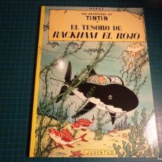 Cómics: TINTIN. EL TESORO DE RACKHAM EL ROJO. 17ª EDICIÓN. 1996. JUVENTUD. RUSTICA.