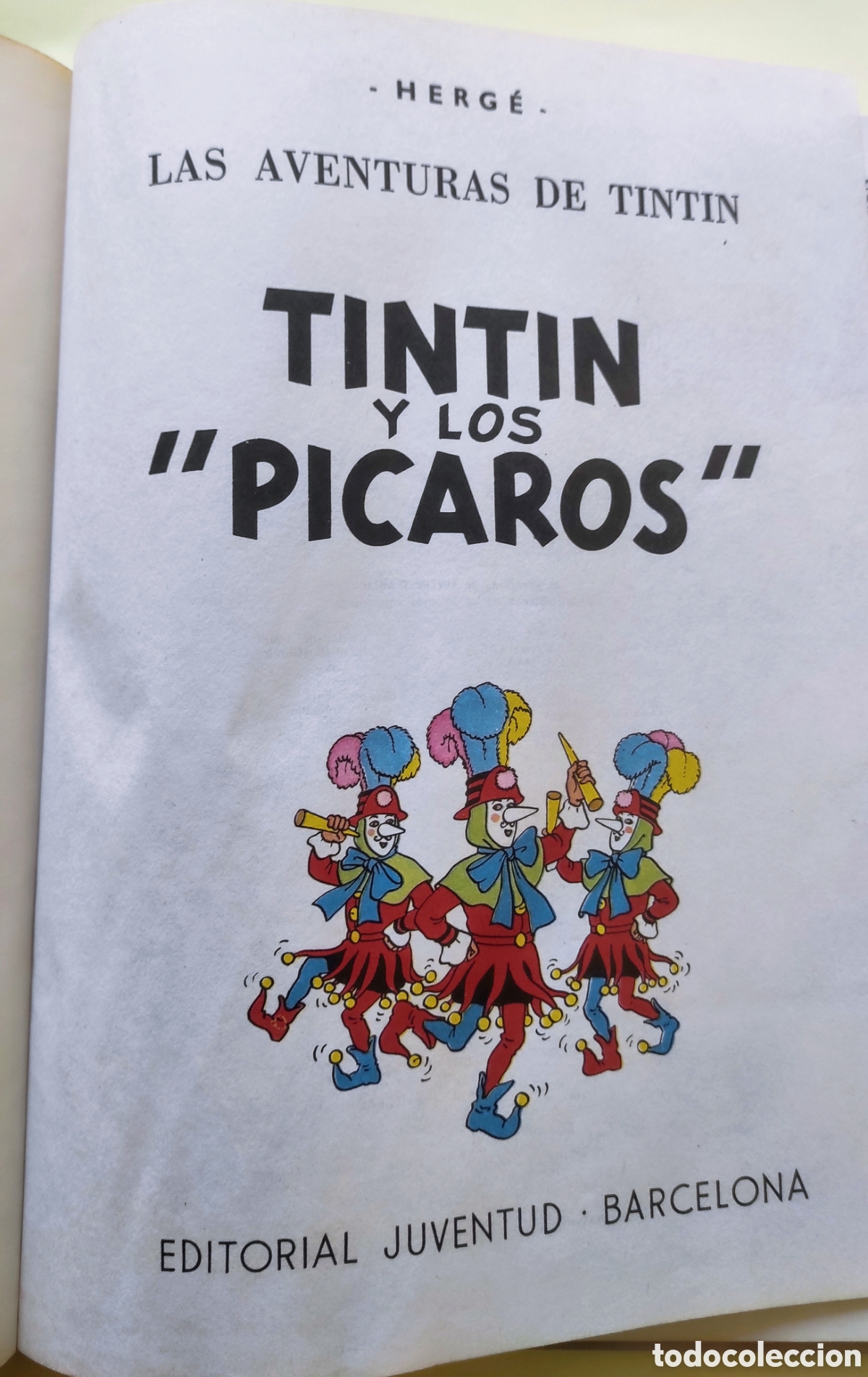 C&oacute;mics: TINT&Iacute;N Y LOS PICAROS - 1&ordf; edici&oacute;n 1976 - Foto 3