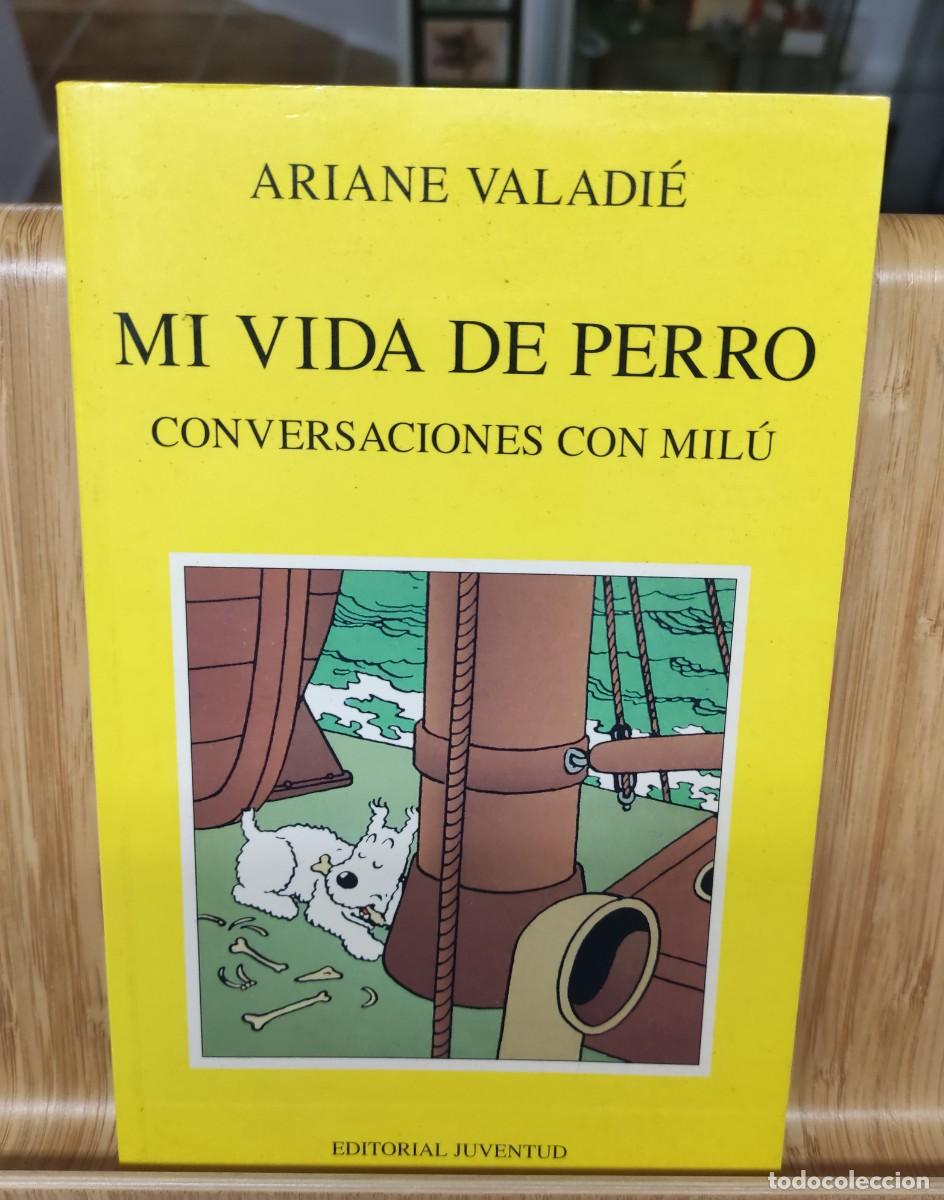 C&oacute;mics: Tint&iacute;n - Mi vida de perro - Foto 1