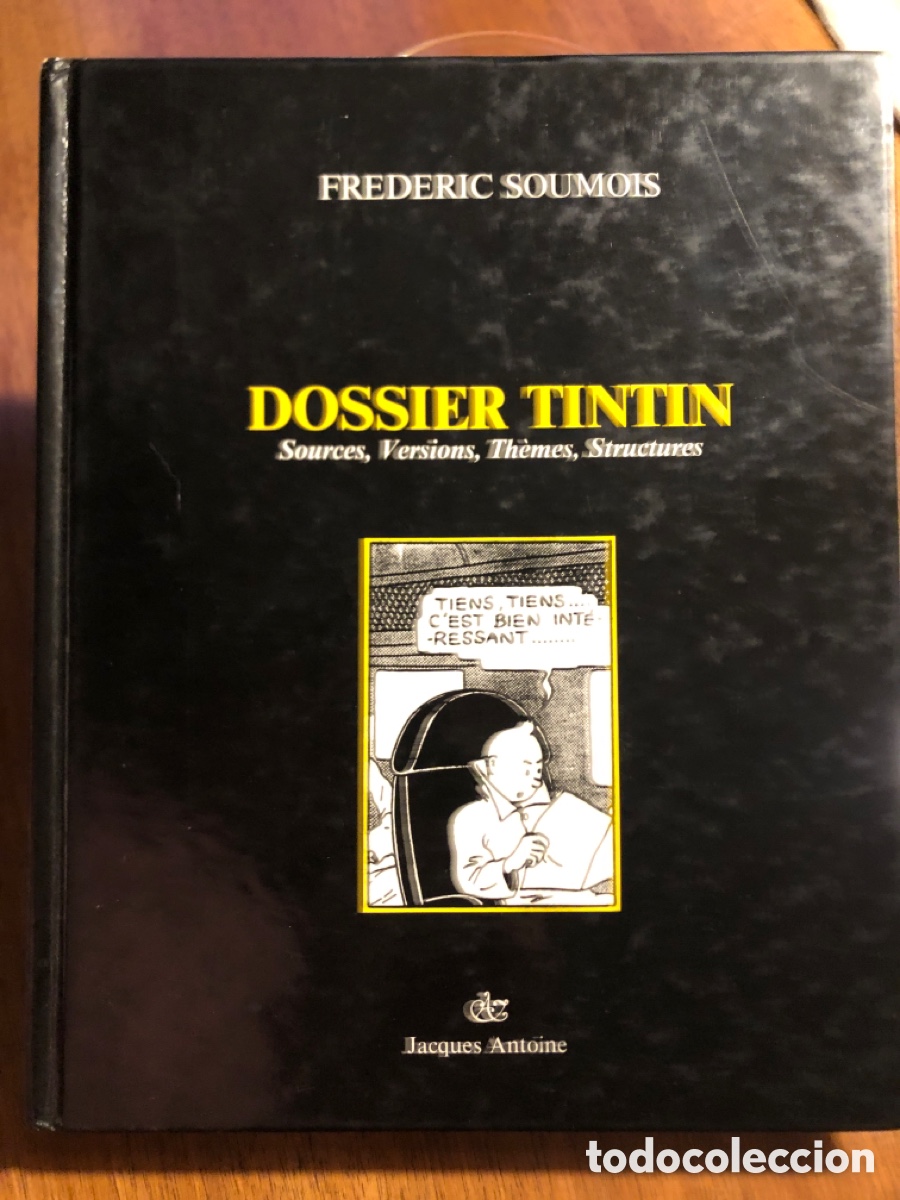 C&oacute;mics: Dossier Tint&iacute;n - 1987 - Fr&eacute;d&eacute;ric Soumois - Jacques Antoine - Foto 1