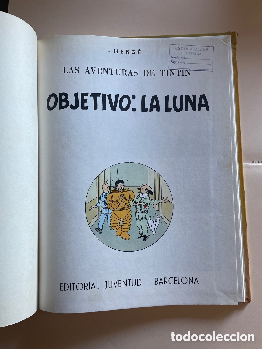 C&oacute;mics: TINTIN OBJETIVO LA LUNA 5a edici&oacute;n 1969 - Foto 6