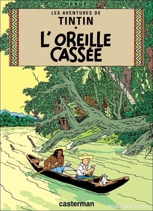 C&oacute;mics: TINTIN: Loreille cass&eacute;e (edici&oacute;n C8)- Herg&eacute; -------------- EN FRANC&Eacute;S ------------- - Foto 1