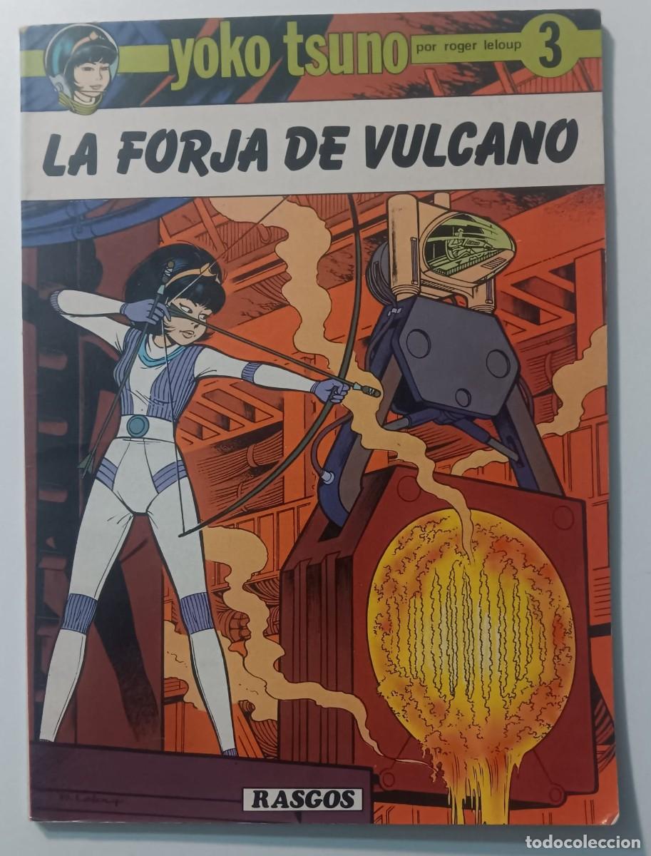 C&oacute;mics: COMIC YOKO TSUNO LA FORJA DE VULCANO 3 RASGOS - Foto 1