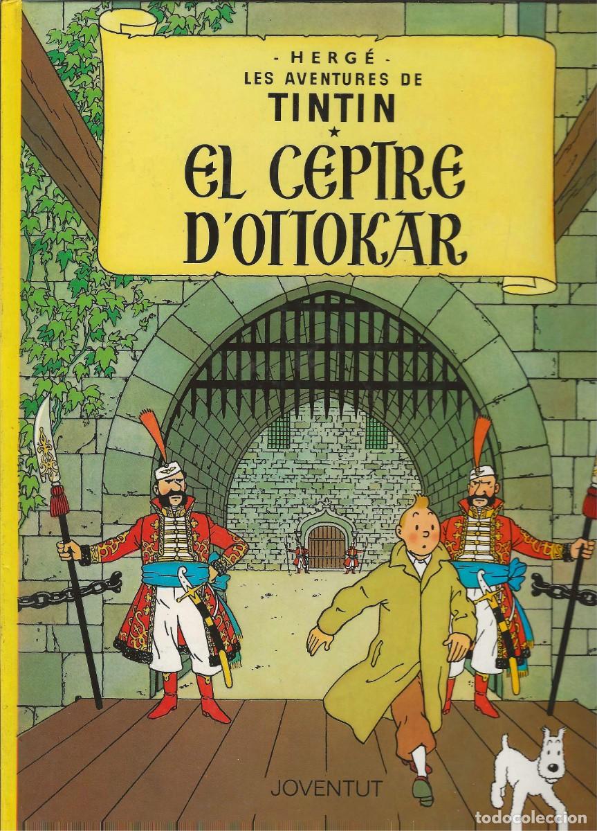 C&oacute;mics: TINTIN -- EL CEPTRE DOTTOKAR-- EN CATAL&Agrave; - Foto 1