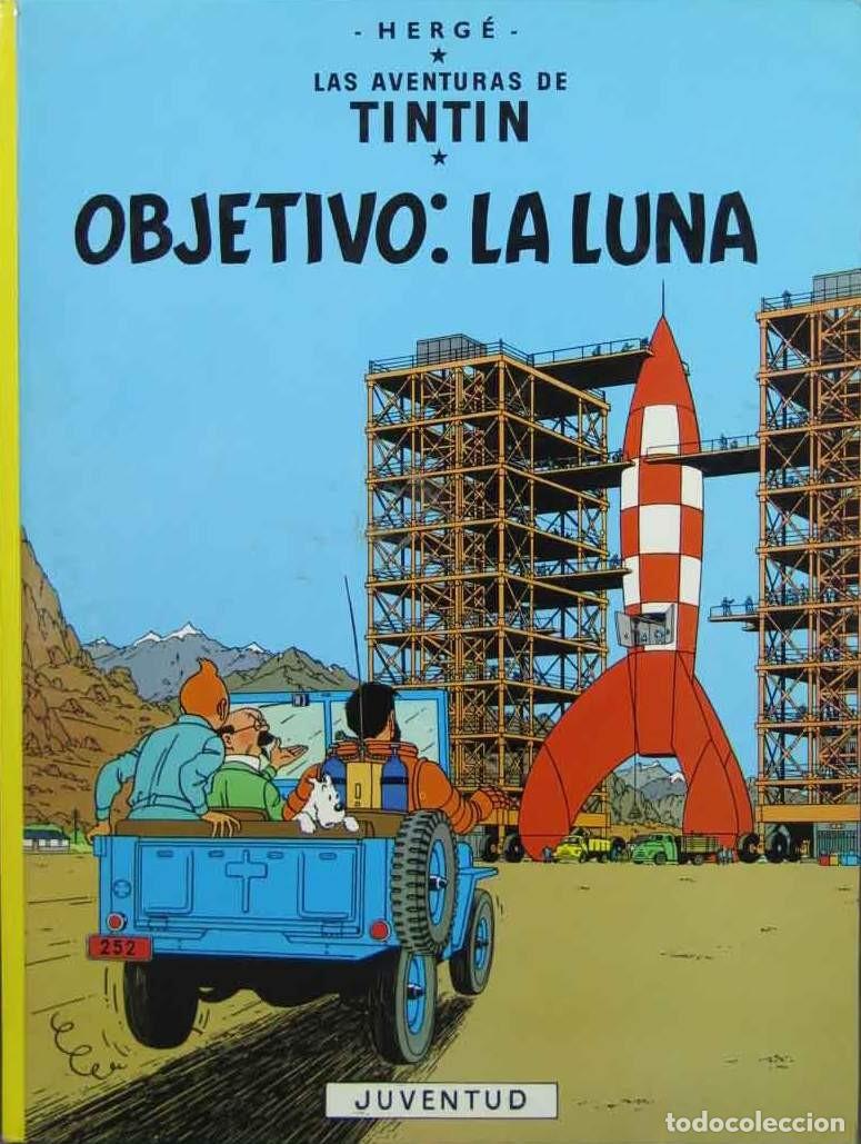 C&oacute;mics: TINT&Iacute;N: OBJETIVO:LA LUNA (Editorial Juventud) - Foto 1