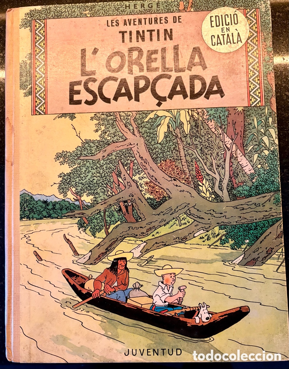 C&oacute;mics: LES AVENTURES DE TINTIN ( L&rsquo;Orella Escap&ccedil;ada) - Foto 1
