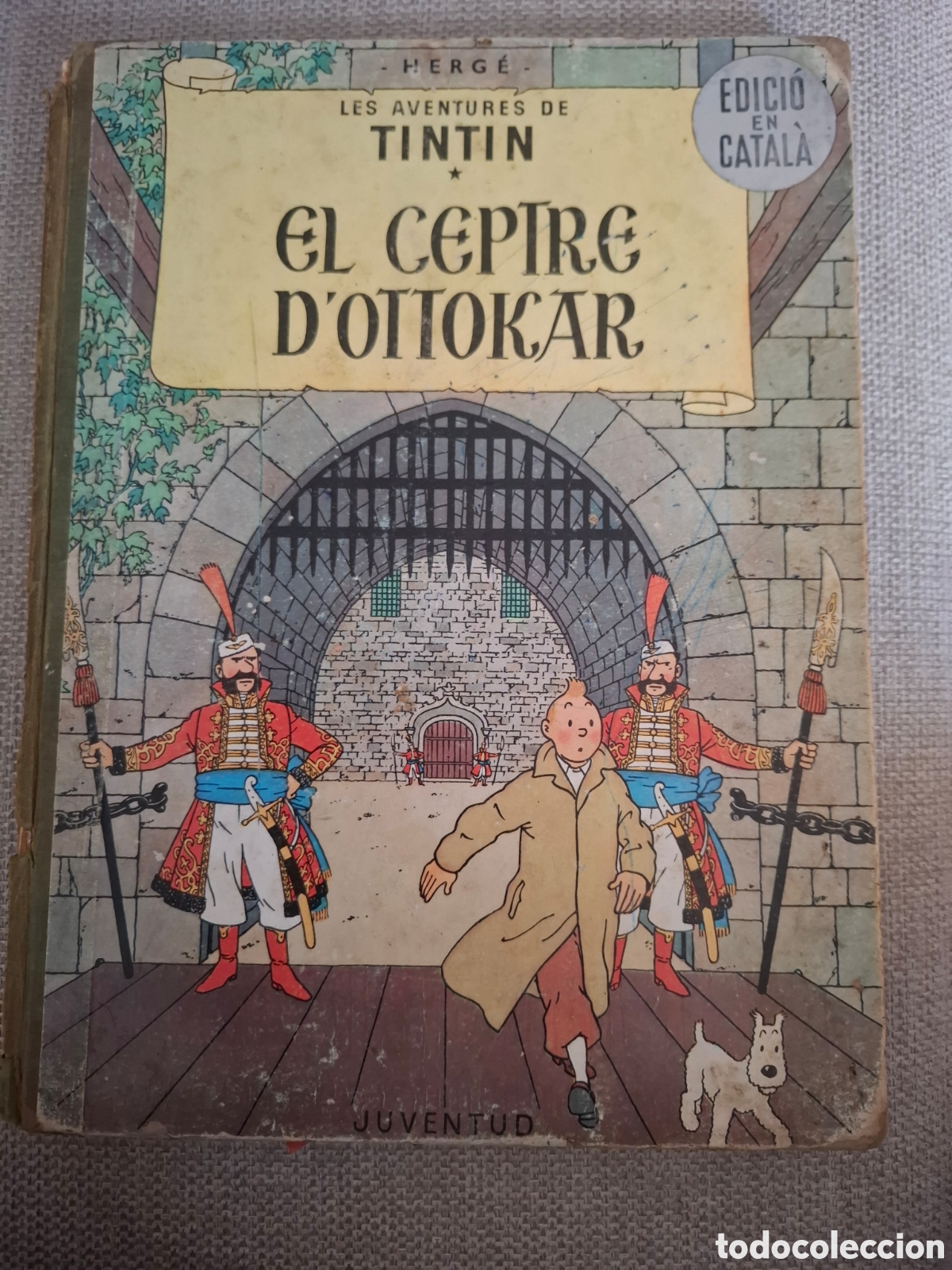 C&oacute;mics: TINTIN EL CETRO DE OTTOKAR PRIMERA EDICION EN CATALAN 1965 ERRORES DE IMPRESIPN MUY RARO