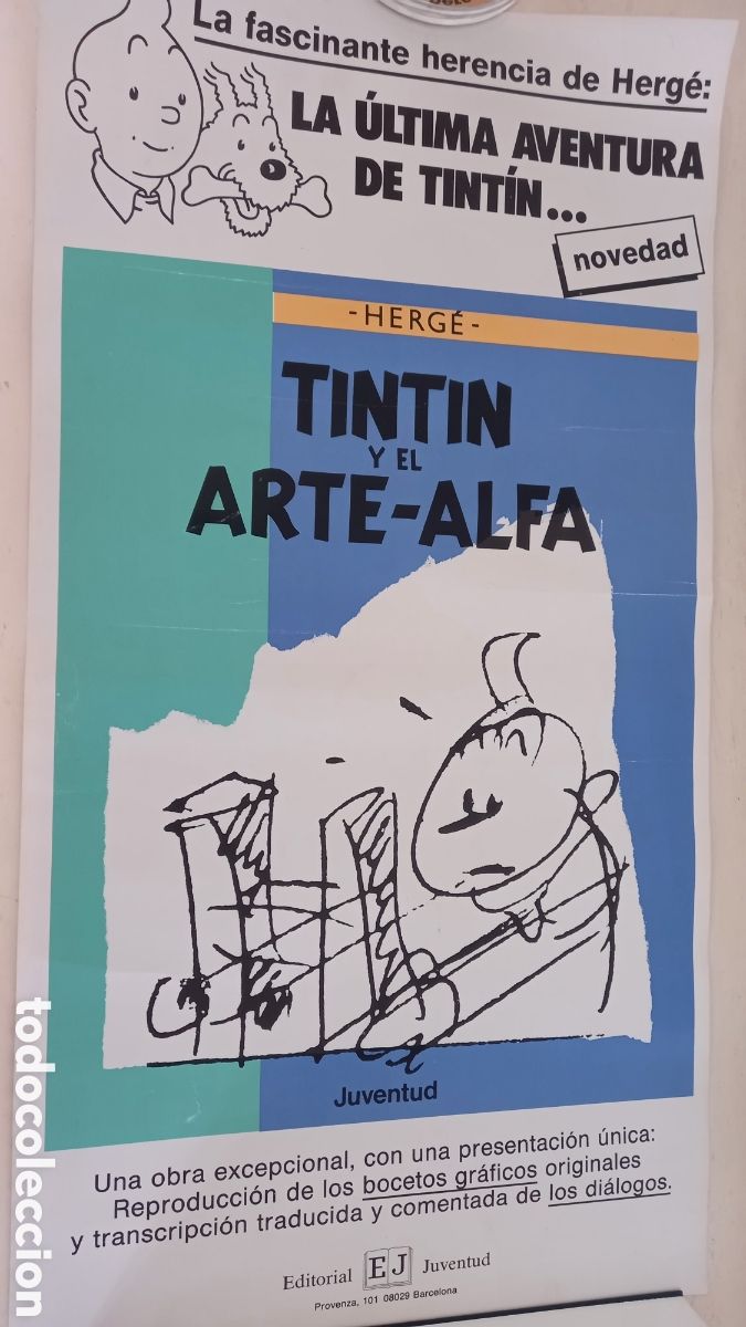 C&oacute;mics: Tint&iacute;n y el Arte-Alfa. Herg&eacute;. Cartel publicitario de presentaci&oacute;n Ed. Juventud. 48 x 25 ctms