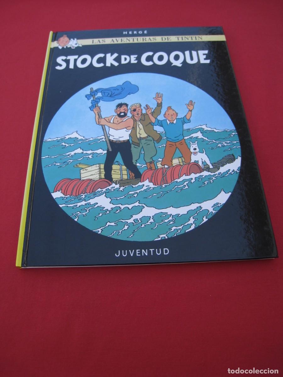 C&oacute;mics: LAS AVENTURAS DE TINTIN - STOCK DE COQUE - HERGE - EDITORIAL JUVENTUD 2009.
