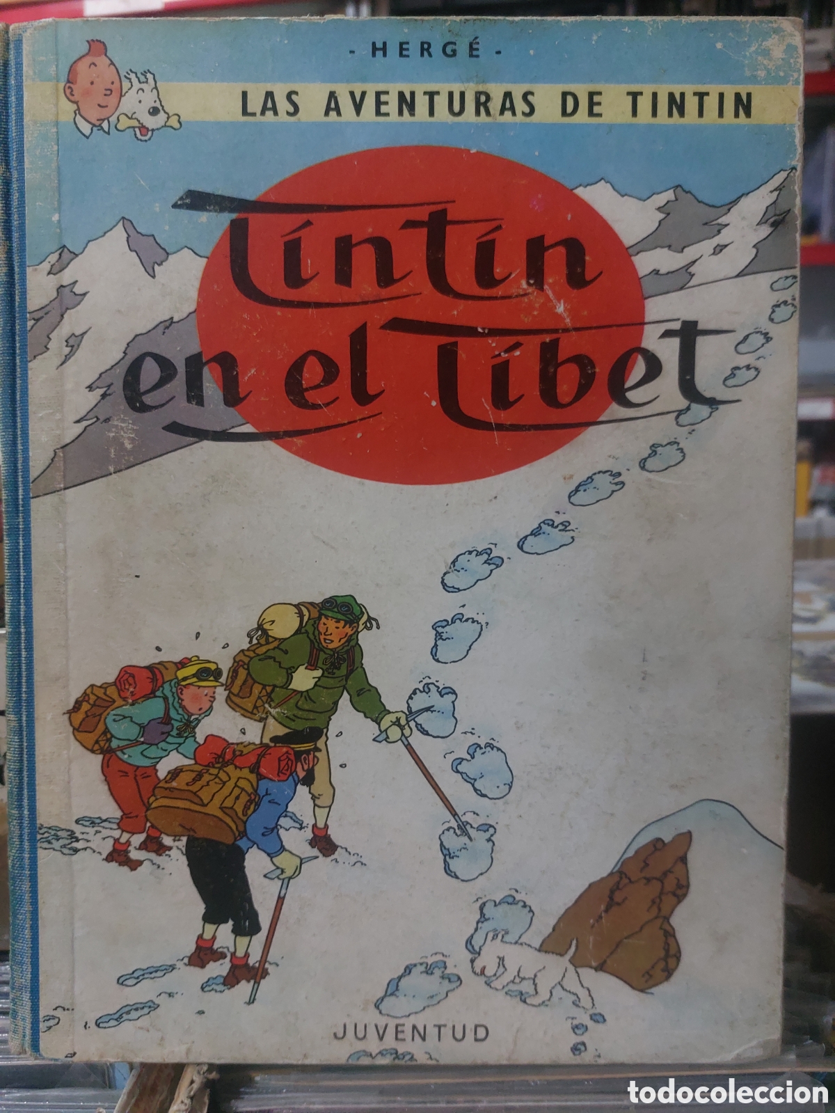 C&oacute;mics: Las Aventuras de Tintin Tintin en el T&iacute;bet. 1962.
