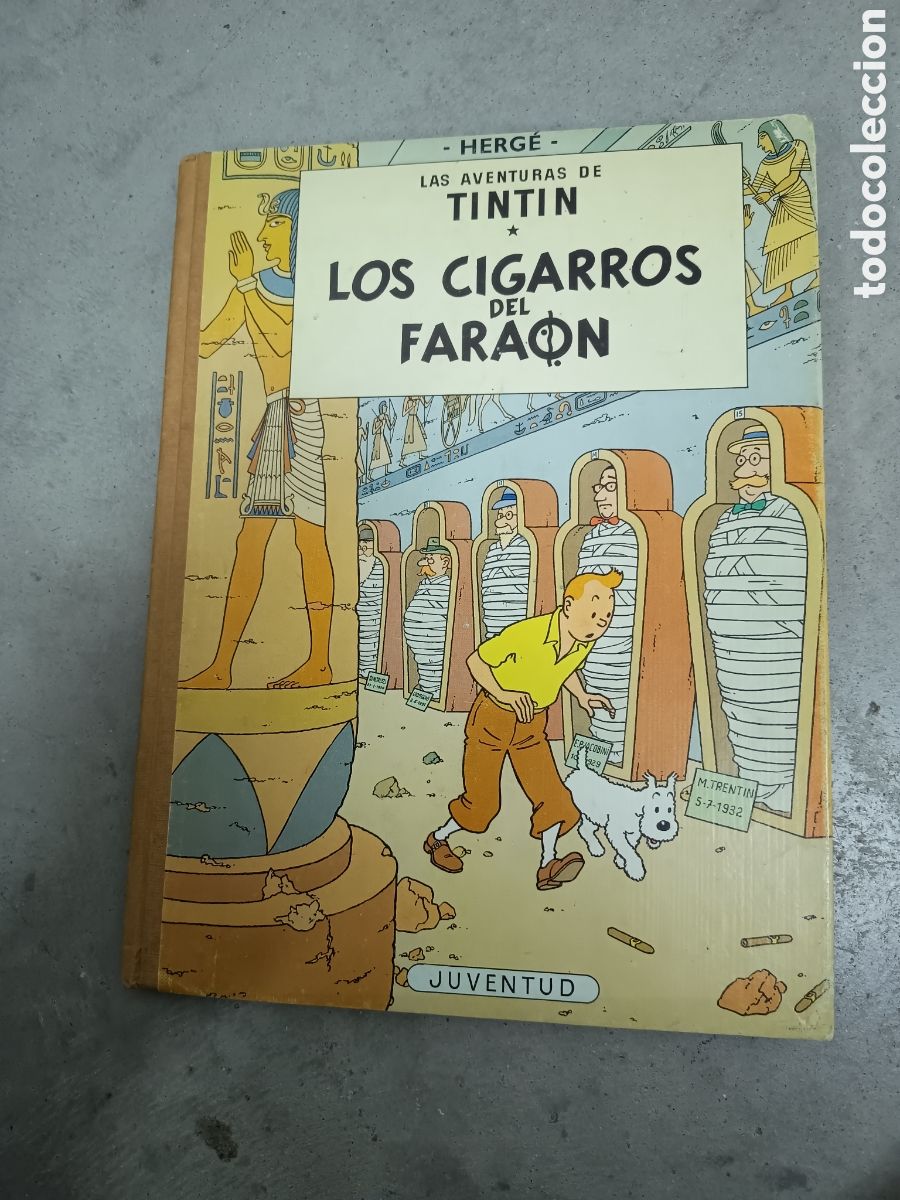 C&oacute;mics: TINTIN - LOS CIGARROS DEL FARA&Oacute;N - EDITORIAL JUVENTUD - 4&ordf; EDICI&Oacute;N 1979 - TAPA DURA Y LOMO DE TELA