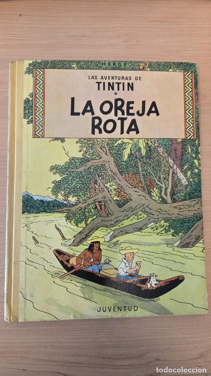 C&oacute;mics: Tint&iacute;n. La oreja rota. primera edici&oacute;n. - Foto 1