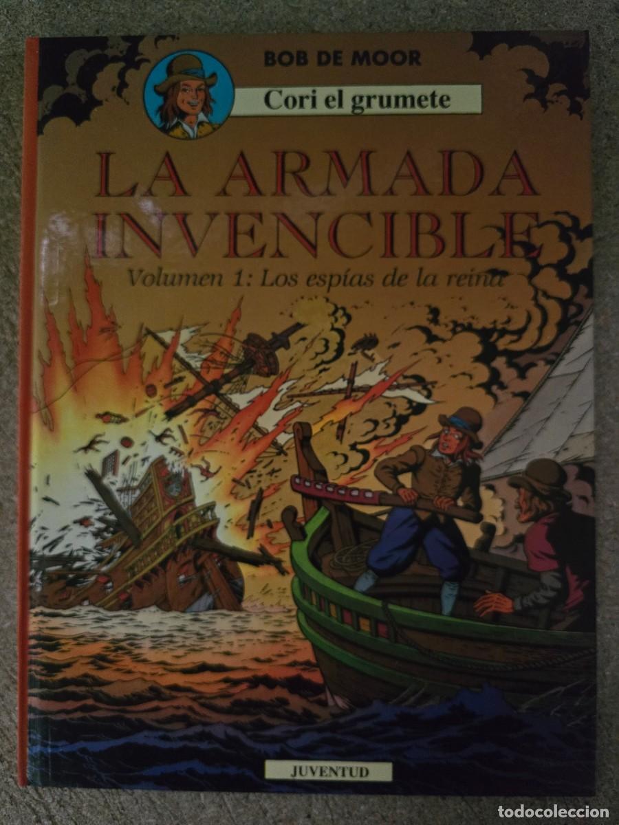 C&oacute;mics: Cori el Grumete.La Armada Invencible 1.Los Espias de la Reina.Bob de Moor.Juventud
